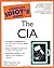 The Complete Idiot's Guide to the CIA