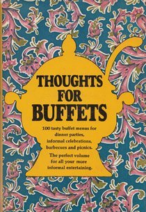 Thoughts for Buffets: the companion volume to Thoughts For Food (Hardcover)