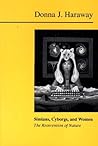 Simians, Cyborgs, and Women by Donna J. Haraway