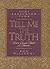 Tell Me the Truth by Joni Eareckson Tada