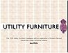 Utility Furniture of the Second World War: The 1943 Utility Furniture Catalogue with an Explanation of Britain's Second World War Utility Furniture Scheme (Historic Booklet Series No. 3 3)
