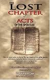 The Lost Chapter of Acts of the Apostles The Lost Chapter of Acts of the Apostles