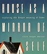 House As a Mirror...