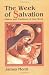 The Week of Salvation: Hist...
