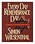Every Day Remembrance Day by Simon Wiesenthal