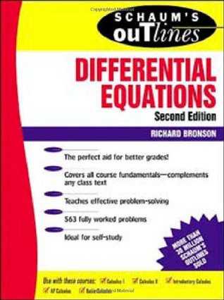 Schaum's Outline of Differential Equations, 3rd edition (Schaum's Outline Series)