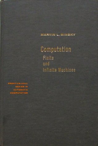 Computation: Finite and Infinite Machines (Hardcover)