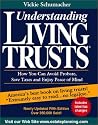 Understanding Living Trusts: How You Can Avoid Probate, Save Taxes and Enjoy Peace of Mind Understanding Living Trusts: How You Can Avoid Probate, Save Taxes and Enjoy Peace of Mind