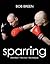 Sparring by Bob Breen