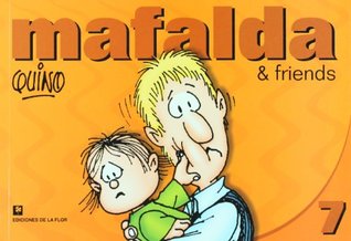 Mafalda & Friends 7 (Paperback)