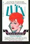 Lucy: The Real Life of Lucille Ball Lucy: The Real Life of Lucille Ball