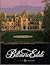 A Guide to Biltmore Estate by Rachel Carley