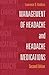 Management of Headache and Headache Medications by Lawrence D. Robbins