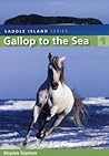 Gallop to the Sea