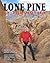 Lone Pine in the Movies: Wh...