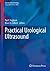 Practical Urological Ultrasound (Current Clinical Urology)