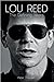 Lou Reed: Magic & Loss