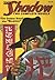 The Shadow: "The Chinese Disks" and "Malmordo" (The Shadow)