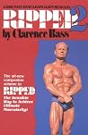 Ripped 2: Lose Fat! Stay Lean! Gain Muscle! Ripped 2: Lose Fat! Stay Lean! Gain Muscle!