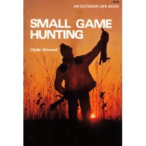 Small Game Hunting (Paperback)