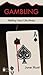 Gambling: Betting Your Life Away (Hope for the Heart)