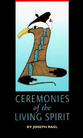 Ceremonies of the Living Spirit (Paperback)