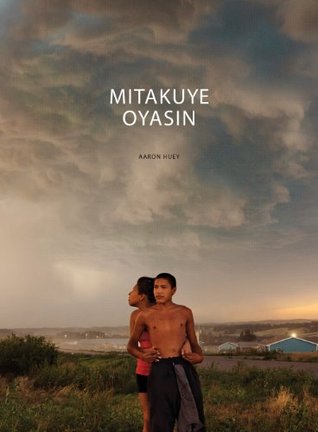 Aaron Huey: Mitakuye Oyasin (Hardcover)
