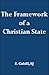 The Framework of a Christian State