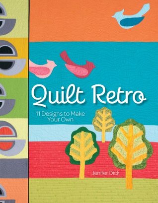 Quilt Retro: 11 Designs to Make Your Own (Paperback)