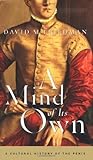 A Mind of Its Own by David M. Friedman