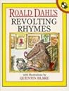 Revolting Rhymes by Roald Dahl