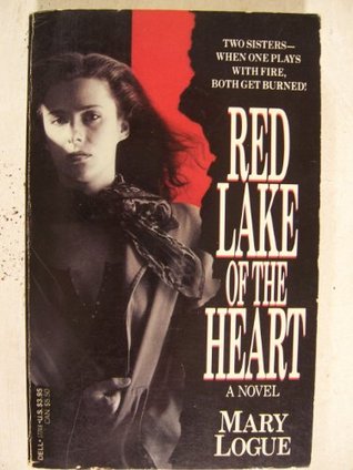 Red Lake of the Heart (Mass Market Paperback)