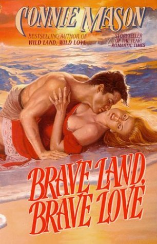 Brave Land, Brave Love (Australian Trilogy, #3)