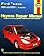 Haynes 2000 and 2001 Ford Focus Repair Manual by Jay Storer Haynes 2000 and 2001 Ford Focus Repair Manual by Jay Storer