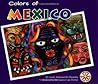 Colors of Mexico (Colors of the World) (English and Spanish Edition)
