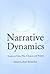 Narrative Dynamics: Essays ...