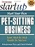 Start Your Own Pet Sitting ...