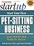 Start Your Own Pet Sitting ...
