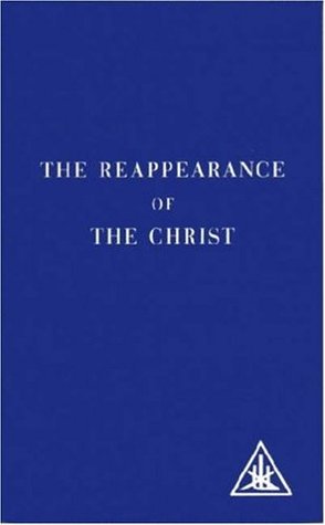 The Reappearance of the Christ (Paperback)
