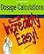 Dosage Calculations Made Incredibly Easy! (Incredible Easy)