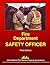 Safety Officers by Frederick M. Stowell