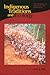 Indigenous Traditions and Ecology: The Interbeing of Cosmology and Community (Religions of the World and Ecology)
