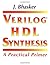 Verilog Hdl Synthesis: A Pr...