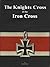 The Knights Cross of the Iron Cross