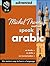 Michel Thomas Method Speak Arabic Advanced