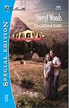 To Catch a Thief (The Calamity Janes #3)