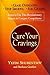 Cure Your Cravings: Learn t...