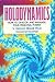 Holodynamics by V. Vernon Woolf