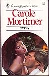 Gypsy by Carole Mortimer Gypsy by Carole Mortimer