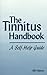 The Tinnitus Handbook : A Self Help Guide